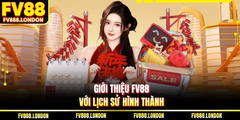 Giới Thiệu FV88 Giới thiệu FV88 với lịch sử hình thành