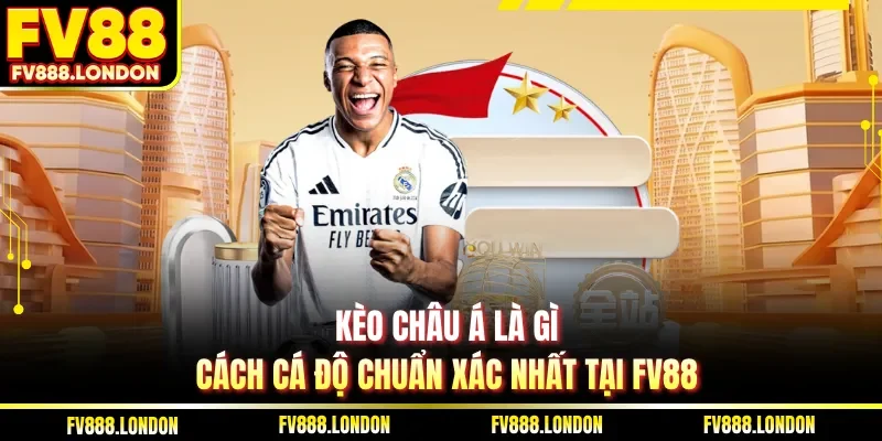 Kèo châu Á là gì