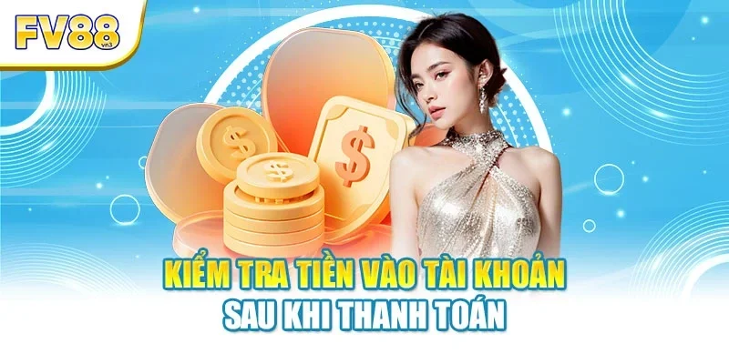 Hướng dẫn các phương thức nạp tiền vào FV88